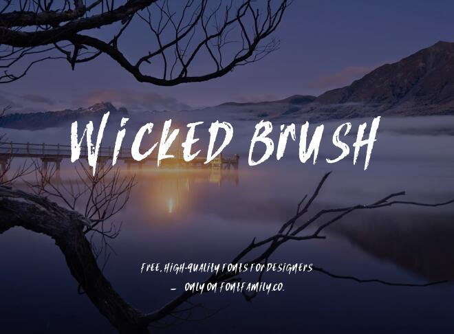 Wicked Brush Font