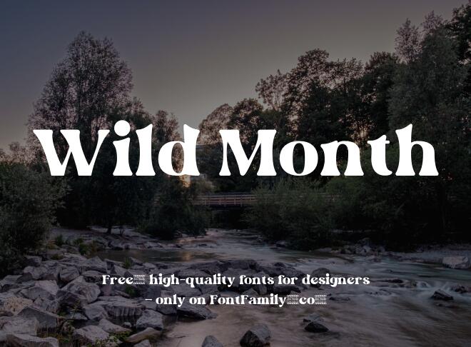 Wild Month Font