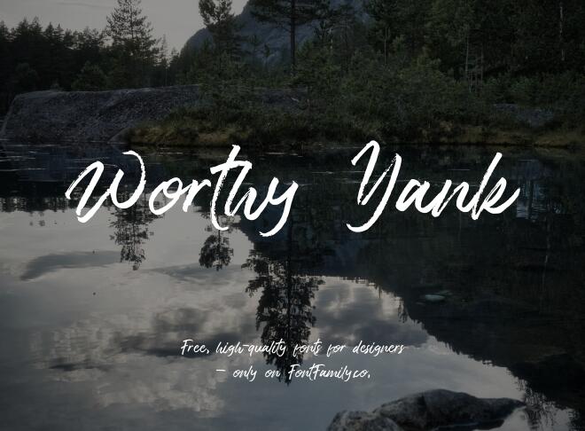 Worthy Yank Font