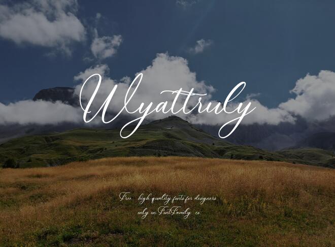 Wyattruly Font