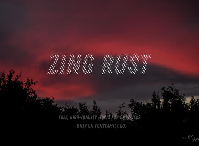 Zing Rust Font